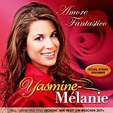 Yasmine-Mélanie CD Amore Fantastico