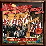 Luis Wechselberger & Seine Wil CD Für Jeden A Stückl