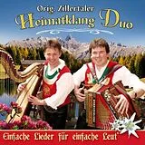 Or Zillertaler Heimatklang Duo CD Einfach Lieder Für Einfache Leut