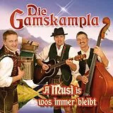 Die Gamskampla CD A Musi Is Wos Immer Bleibt