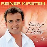 Reiner Kirsten CD Ewige Liebe