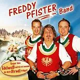 Freddy Pfister Band CD Sogar Das Edelweiss Wird Rot