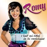 Romy CD I Hab' Mi Total In Di Verschaut