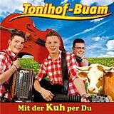 Tonihof-Buam CD Mit Der Kuh Per Du
