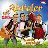 Die Aisttaler CD Boarisch Zeit Ist Heit!