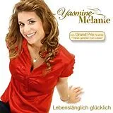 Yasmine-Mélanie CD Lebenslänglich Glücklich