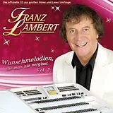 Franz Lambert CD Wunschmelodien,Die Man Nie Vergisst,Folge 2