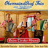 Oberraindlhof Trio CD Beim Tiroler Abend