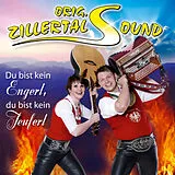 Orig. Zillertal Sound CD Du Bist Kein Engerl, Du Bist Kein Teuferl
