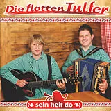Die Flotten Tulfer CD Die Flotten Tulfer Sein Heit Do