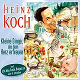 Heinz Koch CD Kleine Dinge, Die Dein Herz Erfreuen