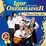 Igor Und Seine Oberkrainer CD Stoss Mit An!