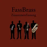 FassBrass CD Zusammenfassung