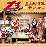 Z3 - Die Drei Zillertaler & Zi CD Zwoa Glatt, Zwoa Verkehrt