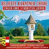 Various CD Beliebte Kärntner Chöre Singen