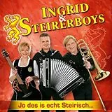 Ingrid & Steirerboys CD Jo Des Is Echt Steirisch