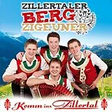 Zillertaler Bergzigeuner CD Komm Ins Zillertal