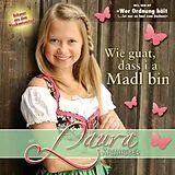 Laura Kamhuber CD Wie Guat, Dass I A Madl Bin