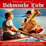 Various CD Böhmische Liebe, Blasmusik Mit Herz