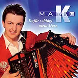 Mario K. CD Dafür Schlägt Mein Herz