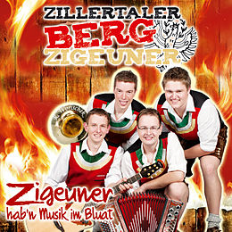 Zillertaler Bergzigeuner CD Zigeuner Hab'n Musik Im Bluat