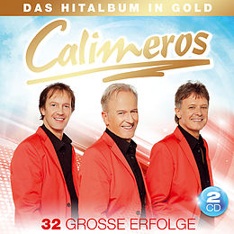 Calimeros CD Das Hitalbum In Gold - 32 Grosse Erfolge