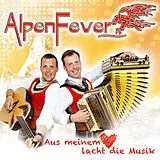 AlpenFever CD Aus Meinem Herz Lacht Die Musik