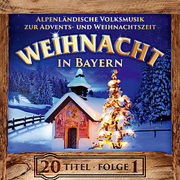 Various CD Weihnacht In Bayern, Folge 1