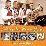 Zillertaler Weisenbläser/Tirol CD 20 Jahre