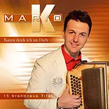 Mario K. CD Kaum Denk Ich An Dich