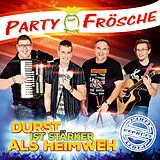Die Partyfrösche CD Durst Ist Stärker Als Heimweh