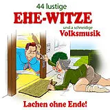 Various CD 44 Lustige Ehe-witze Und A Schneidige Volksmusik