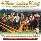Ebbser Kaiserklang CD Wie Alles Begann...unsere Ersten Erfolge