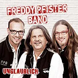 Freddy Pfister Band CD Unglaublich