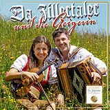 Da Zillertaler Und Die Geigeri CD 10 Jahre