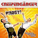 Kneipengänger CD Prost! Wir Machen Heute Einen Drauf