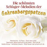 Gehrenbergspatzen CD Die Schönsten Schlager-melodien