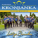 Blaskapelle Kronjanka CD Lustige Burschen