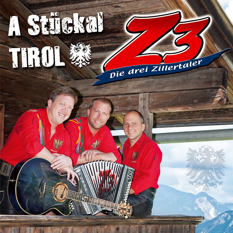 Z3 Die Drei Zillertaler A Stückal Tirol