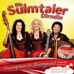 Die Sulmtaler Dirndln CD Frauenpower Im Steirergwand