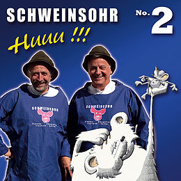 Schweinsohr CD Huuu!!! - No. 2