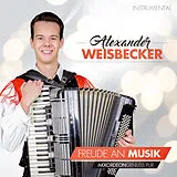 Alexander Weisbecker CD Freude An Musik