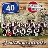Chisetaler Blaskapelle CD 40 Jahre - Jubiläumsausgabe