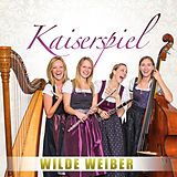 Kaiserspiel CD Wilde Weiber