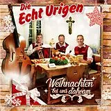 Die Echt Urigen CD Weihnachten Bei Uns Dahoam