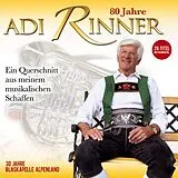 A Blaskapelle Alpenland/Rinner CD 80 Jahre Adi Rinner