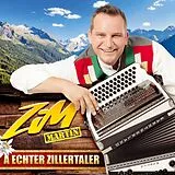 ZiM Martin-Der Zillertaler Mus CD A Echter Zillertaler