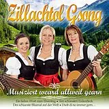 Zillachtol Gsong CD Musiziert Weard Allweil Gearn
