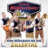 Original Mühlbachtaler CD Vom Mühlbach Bis Ins Zillertal