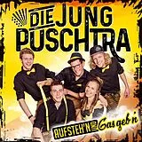 Die Jung Puschtra CD Aufsteh'n Und Gas Geb'n